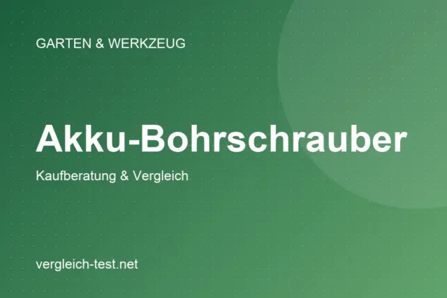Grafik: Akku-Bohrschrauber – Kaufberatung und Vergleich