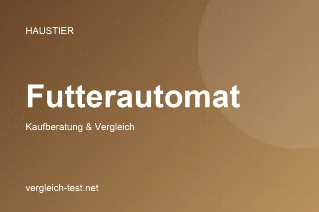 Grafik: Futterautomat – Kaufberatung und Vergleich
