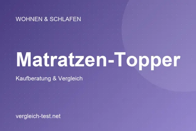Grafik: Matratzen-Topper – Kaufberatung und Vergleich