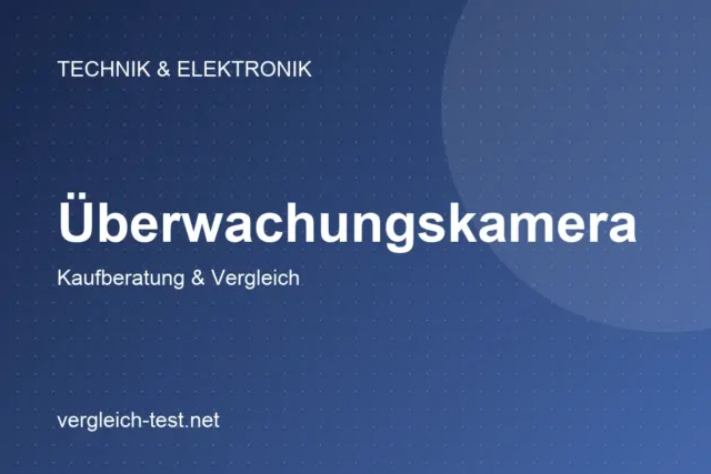 Grafik: Überwachungskamera – Kaufberatung und Vergleich