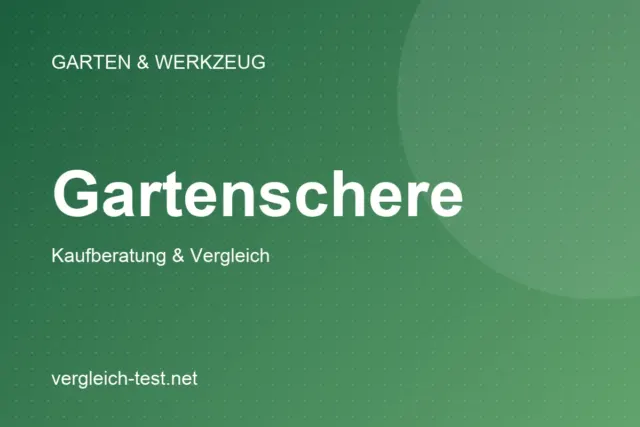 Grafik: Gartenschere – Kaufberatung und Vergleich