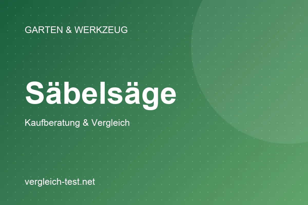 Grafik: Säbelsäge – Kaufberatung und Vergleich
